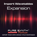 Import Wavetables for Pure Synth®